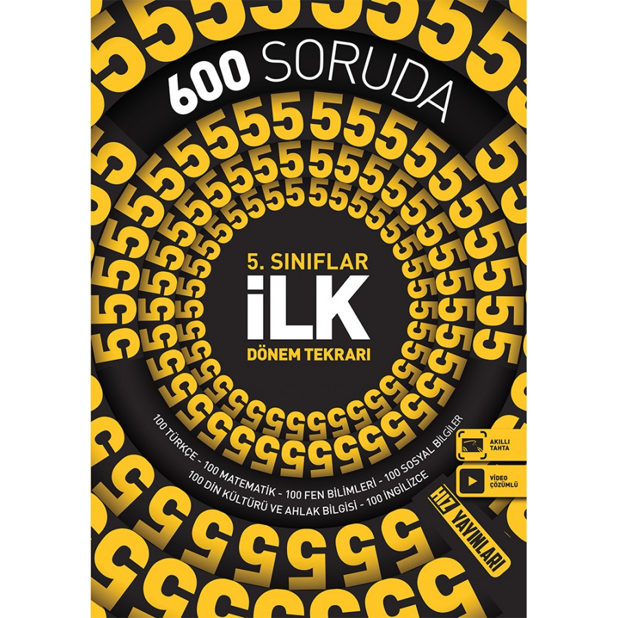 HIZ 600 SORUDA 5. SINIFLAR İLK DÖNEM TEKRARI